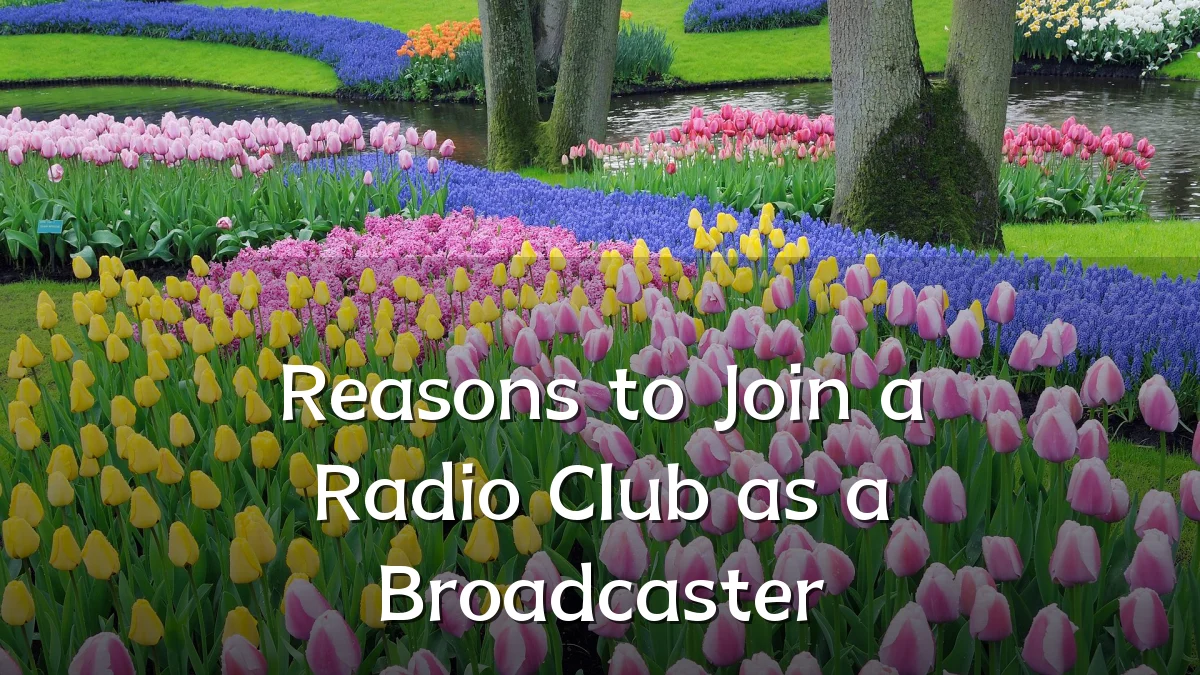 Reasons to Join a Radio Club as a Broadcaster