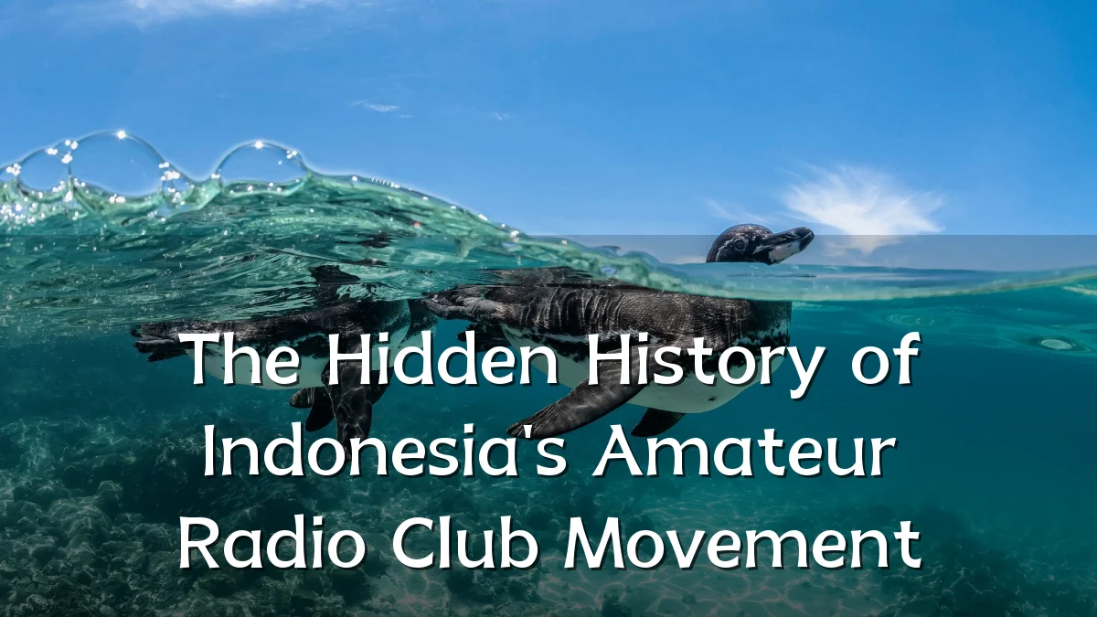The Hidden History of Indonesia's Amateur Radio Club Movement